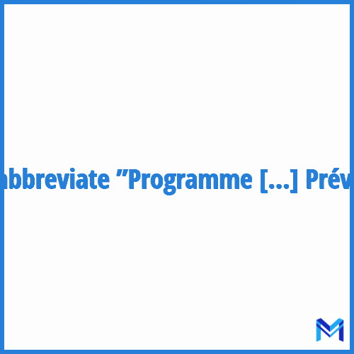 How to abbreviate ”Programme De Prévention” in French?