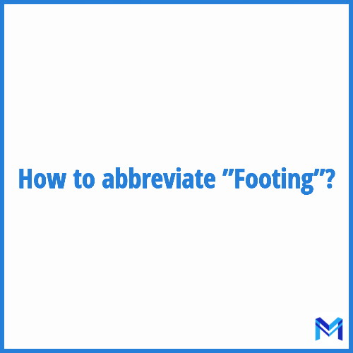 How to abbreviate ”Footing” in French?