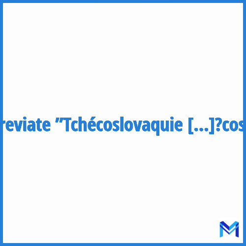 How to abbreviate ”Tchécoslovaquie” in French?