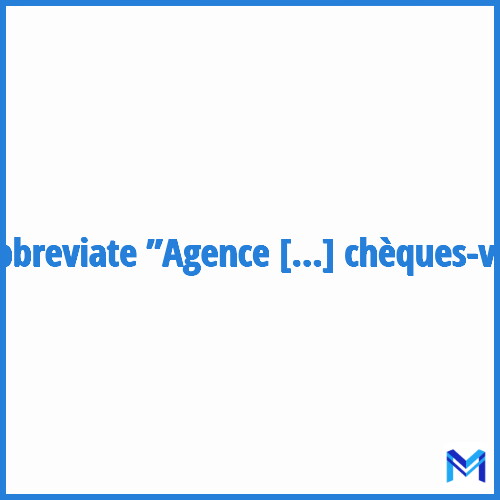 How to abbreviate ”Agence nationale pour les chèques-vacances” in French?
