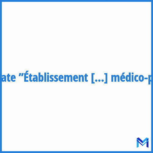 How to abbreviate ”Établissement médico-psychologique” in French?