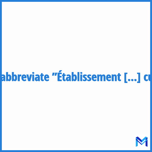How to abbreviate ”Établissement public à caractère scientifique et culturel” in French?