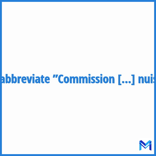 How to abbreviate ”Commission nationale de prévention des nuisances” in French?