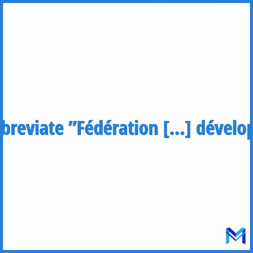 How to abbreviate ”Fédération des centres labellisés pour les anomalies du développement” in French?