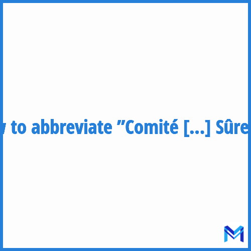 How to abbreviate ”Comité Local de Sûreté” in French?