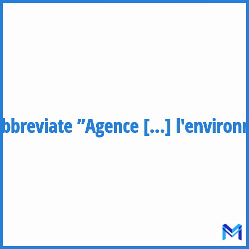 How to abbreviate ”Agence régionale pour l'environnement” in French?