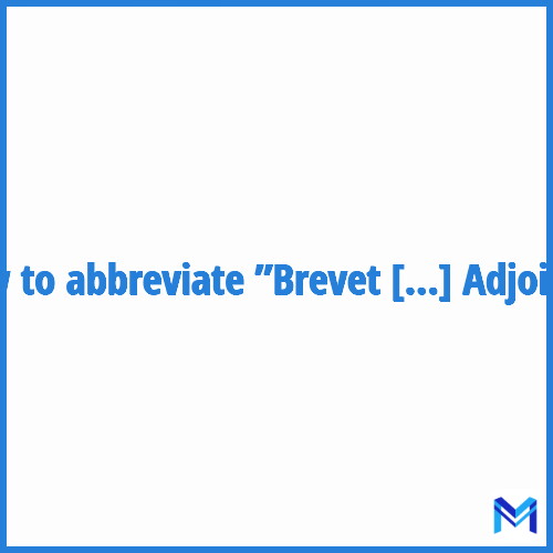 How to abbreviate ”Brevet de Gendarme Adjoint” in French?