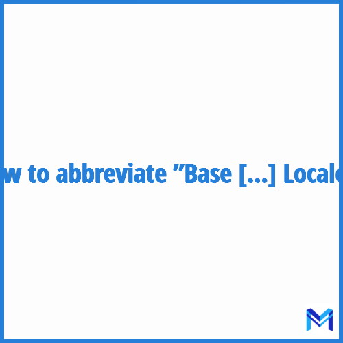 How to abbreviate ”Base Adresse Locale” in French?