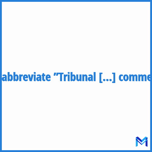 How to abbreviate ”Tribunal de grande instance à compétence commerciale” in French?