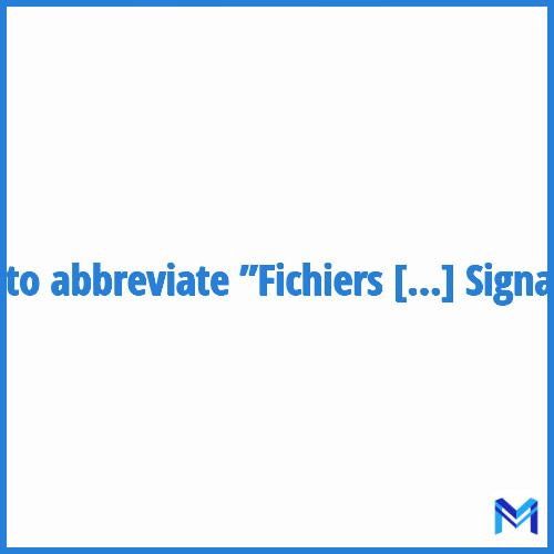 How to abbreviate ”Fichiers des Objets et Véhicules Signalés” in French?