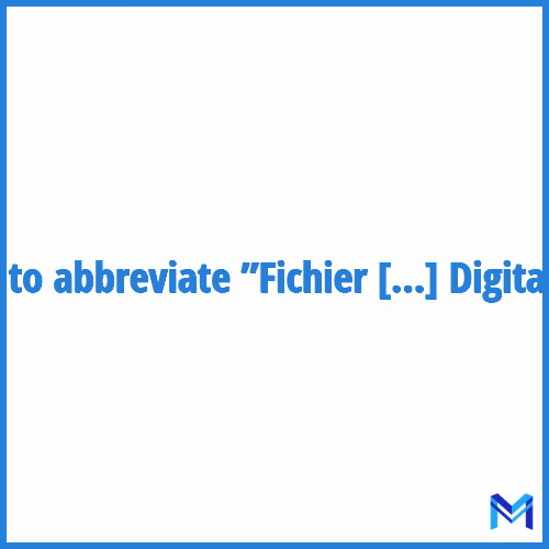 How to abbreviate ”Fichier Automatisé d'Empreintes Digitales” in French?