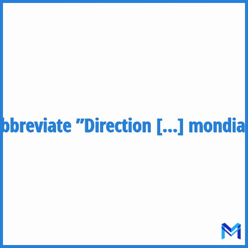 How to abbreviate ”Direction générale de la mondialisation” in French?