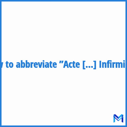 How to abbreviate ”Acte Médical Infirmier” in French?