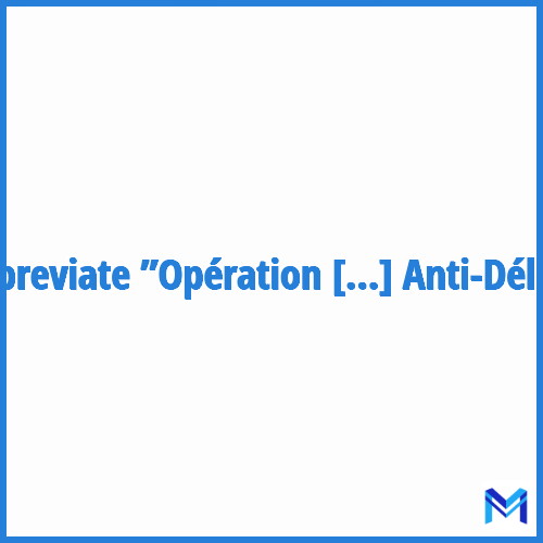 How to abbreviate ”Opération Anti-Délinquance” in French?