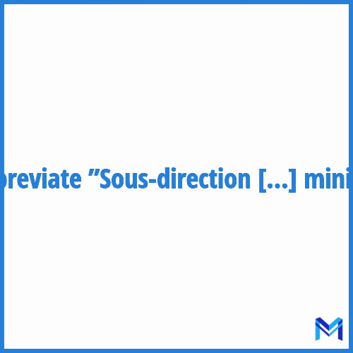 How to abbreviate ”Sous-direction Ressources humaines ministérielles” in French?