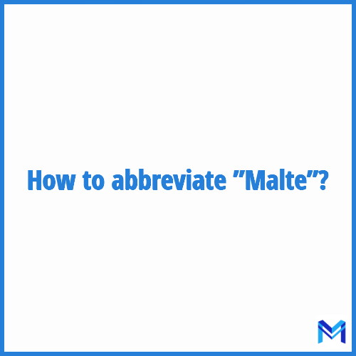 How to abbreviate ”Malte” in French?