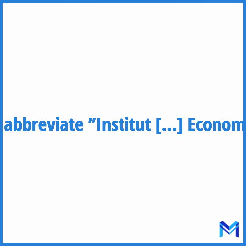 How to abbreviate ”Institut National de la Statistique et des Etudes Economiques” in French?