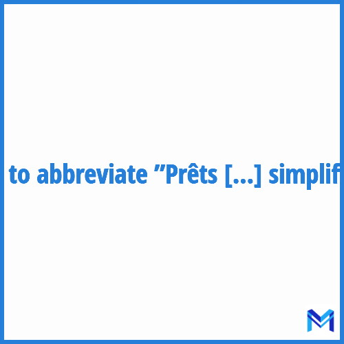 How to abbreviate ”Prêts participatifs simplifiés” in French?