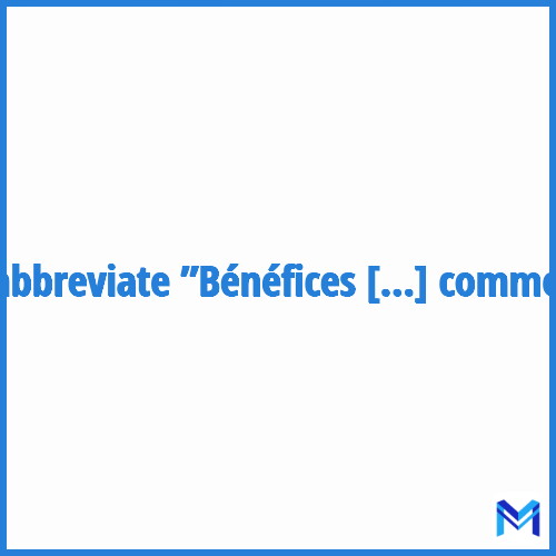 How to abbreviate ”Bénéfices industriels et commerciaux” in French?