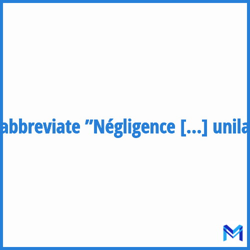 How to abbreviate ”Négligence spatiale unilatérale” in French?