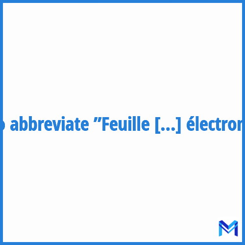 How to abbreviate ”Feuille de soins électronique” in French?