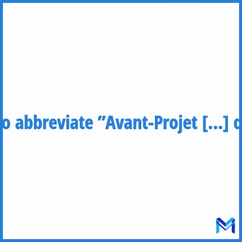 How to abbreviate ”Avant-Projet d'Ouvrage d'Art” in French?