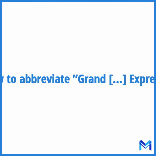 How to abbreviate ”Grand Paris Express” in French?