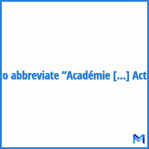 How to abbreviate ”Académie Des Mobilités Actives” in French?