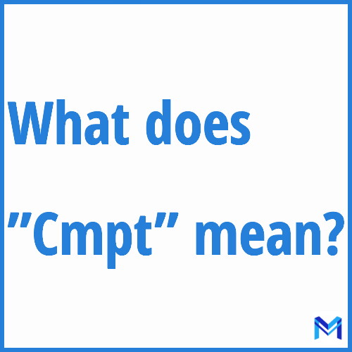 What does ”Cmpt”” mean?