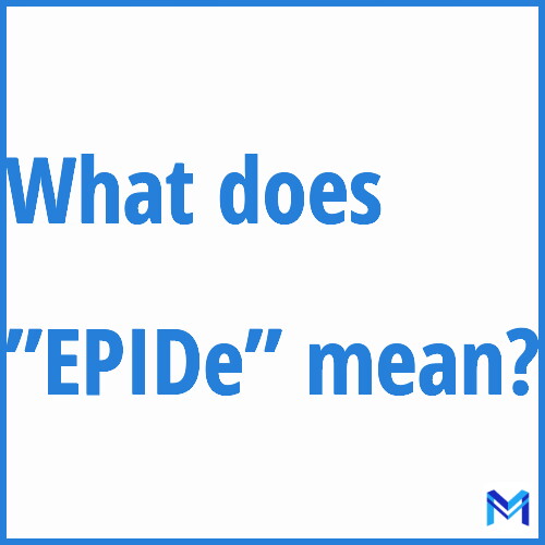 What does ”EPIDe”” mean?