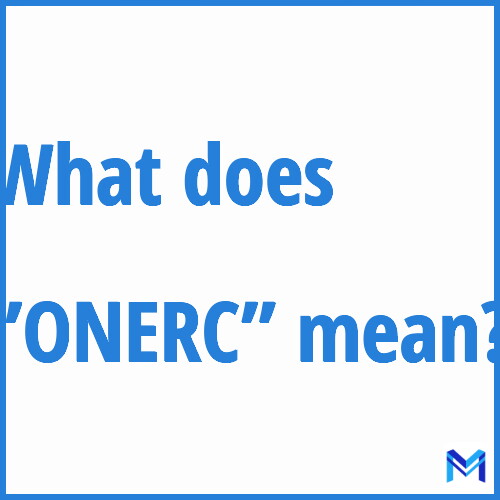 What does ”ONERC”” mean?