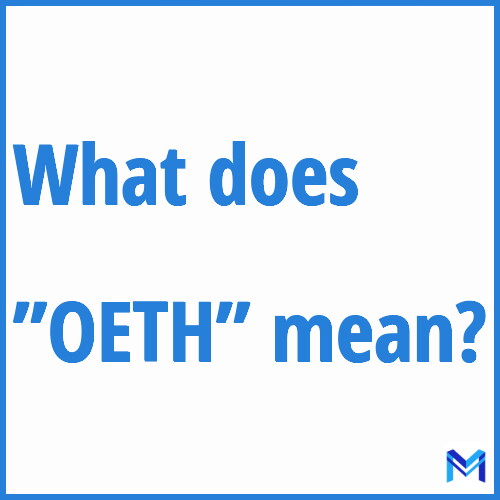 What does ”OETH”” mean?
